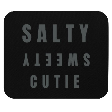 Discover RMGUARDT SALTY SWEETIE CUTIE Mouse Pads