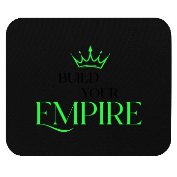 Discover Build Your Empire Lime&Black Mouse Pads