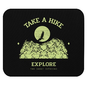 Discover Take A Hike Mouse Pads