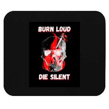 Discover Burn Loud Die Silent Skull Mouse Pads