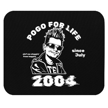 Discover 21st birthday Pogo for life since 07/2004 Mouse Pads