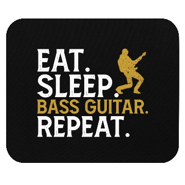 Discover Eat Sleep Bass Guitar Repeat Mouse Pads