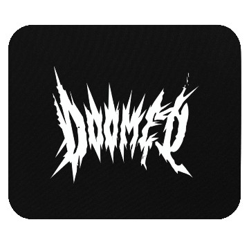 Discover DOOMED, Black, Dark, Sharp, Metal, Gothic, Design Mouse Pads