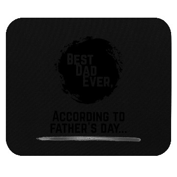 Discover Best dad ever, sarcasm, father's day, gifts humour Mouse Pads