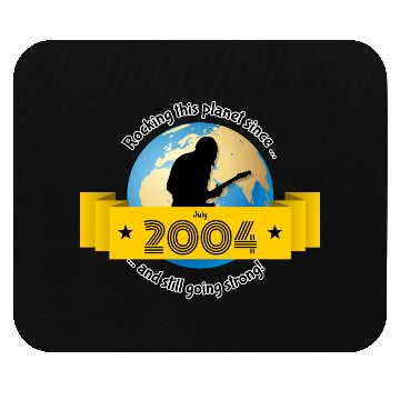 Discover 21st birthday Rocking this planet since 07/2004 Mouse Pads