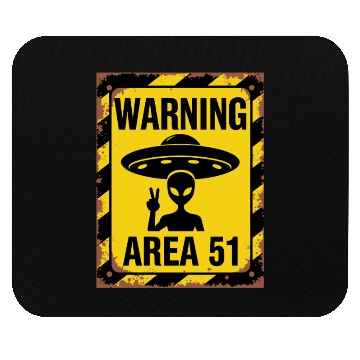 Discover Area 51 UFO Warning - Enter at your own risk Mouse Pads