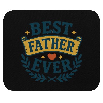 Discover Father's Day gift "Best father ever" Mouse Pads