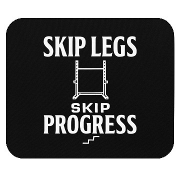 Discover Skip leg skip gym motivation quote with white text Mouse Pads