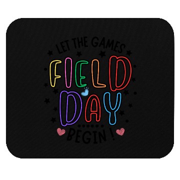 Discover Let The Games Begin Field Day Teacher Student Mouse Pads
