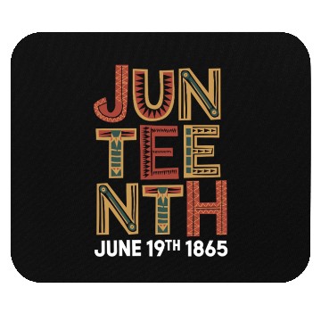 Discover Pride Black History June 1865 Juneteenth Mouse Pads