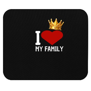 Discover I love my family Mouse Pads
