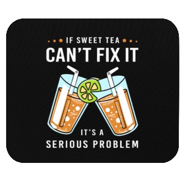 Discover Sweet Tea Lover Drinker Mouse Pads