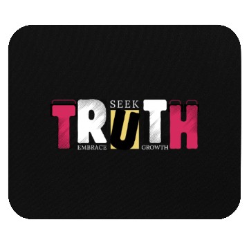 Discover Seek Truth. Embrace Growth. | Motivational Future- Mouse Pads