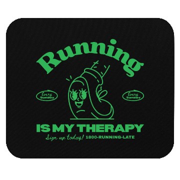 Discover Running Is My Therapy Design Mouse Pads