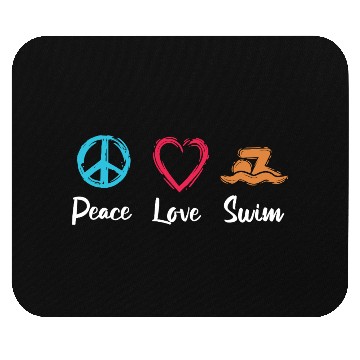 Discover Peace Love Swim Mouse Pads