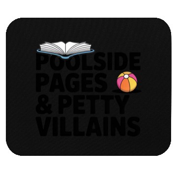 Discover Poolside Pages Petty Villains Mouse Pads
