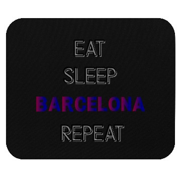 Discover Eat Sleep Barcelona Repeat Mouse Pads