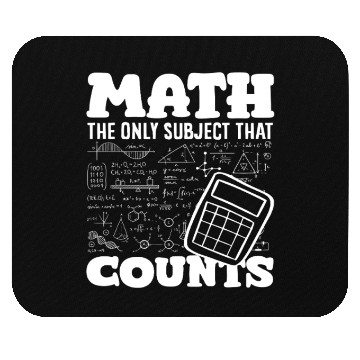 Discover Math Teacher The Only Subject That Counts Mouse Pads