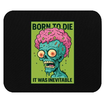 Discover Zombie Head – Born to Die Mouse Pads