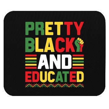 Discover Pretty Black And Educated Juneteenth Mouse Pads