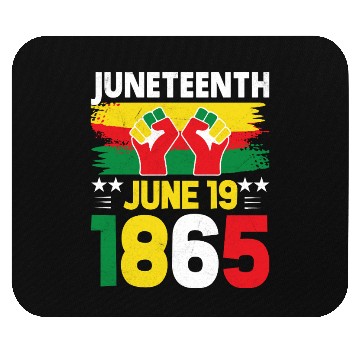 Discover Juneteenth June 19 1865 Mouse Pads