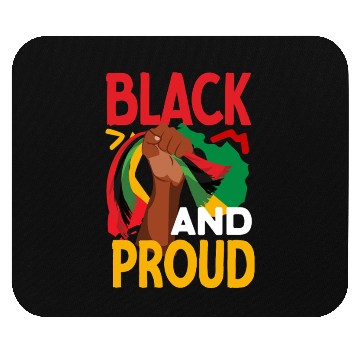 Discover Juneteenth Black And Proud Mouse Pads