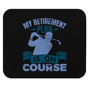 Discover My Retirement Plan Is On Course Mouse Pads
