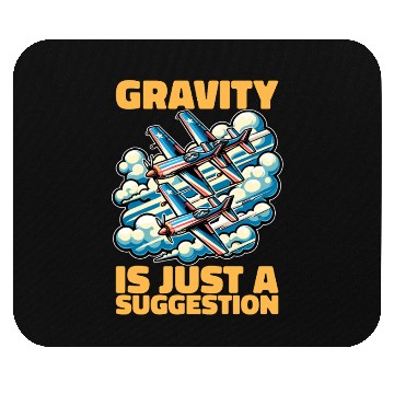 Discover Aerobatic Pilot Gravity Is Just Aerobatic Maneuver Mouse Pads