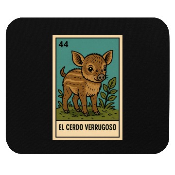 Discover EL CERDO VERRUGOSO - THE WARTY PIG - LA LOTERÍA Mouse Pads