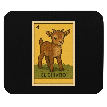 Discover EL CHIVITO - THE BABY GOAT - LA LOTERÍA Mouse Pads