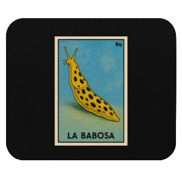 Discover LA BABOSA - THE SLUG - LA LOTERÍA Mouse Pads
