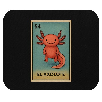 Discover EL AXOLOTE - THE AXOLOTL - LA LOTERÍA Mouse Pads