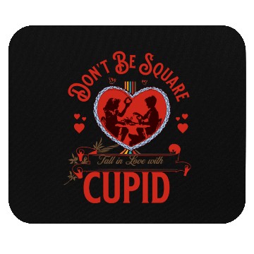 Discover Vintage Dont Be Square Cupid Love Art Mouse Pads