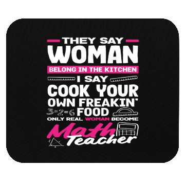 Discover Math Teacher Only Real Woman Become Mouse Pads