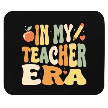 Discover In My Teacher Era, Teacher Appreciation Gift Mouse Pads