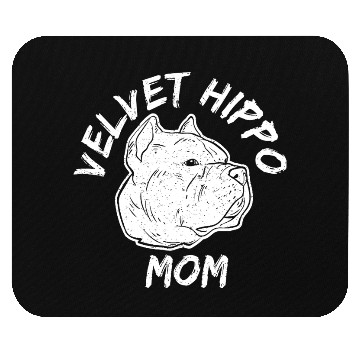Discover Velvet Hippo Mom – Bully Dog Lovers Mouse Pads