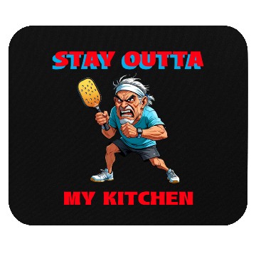 Discover Stay Outta My Kitchen (Pickleball) Mouse Pads