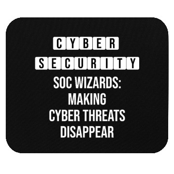 Discover Making Cyber Threat Disappear - Security Quote Mouse Pads