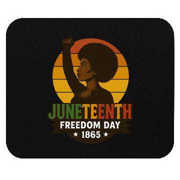 Discover Juneteenth Freedom Day 1865 Black History Pride Mouse Pads