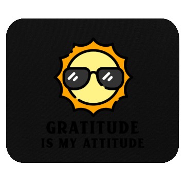 Discover GRATITUDE IS MY ATTITUDE Mouse Pads