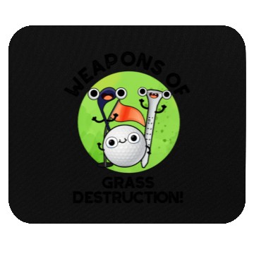 Discover Weapons Of Grass Destruction Funny Golf Pun Mouse Pads