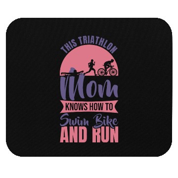 Discover Swim Bike Run Mom Mouse Pads