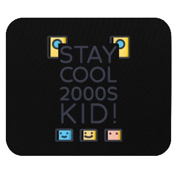 Discover Stay Cool 2000s Kid – Y2K Retro Mouse Pads