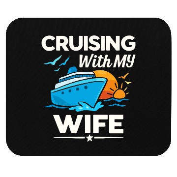 Discover Cruising With My Wife Ship Sunset Mouse Pads
