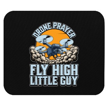 Discover Drone Enthusiast Drone Prayer Fly High Aviation Mouse Pads