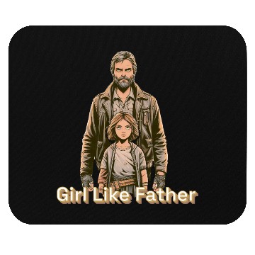 Discover Girl Like Father Mouse Pads