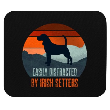 Discover Easily Distracted By Irish Setters Dog Walking Mouse Pads