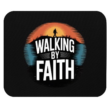 Discover Walking by Faith Mouse Pads