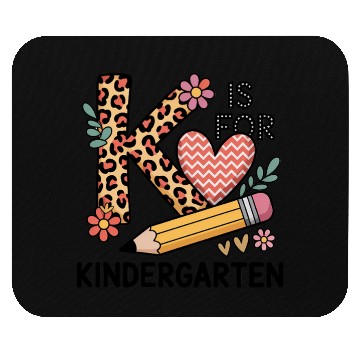 Discover K Is For Kindergarten Teacher Leopard First Day Mouse Pads