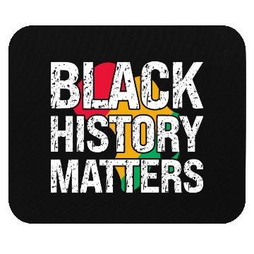 Discover Black History Matters Mouse Pads